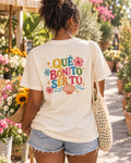 Qué Bonito Ser Tú T-Shirt — Colorful Spanish Phrase Graphic Tee